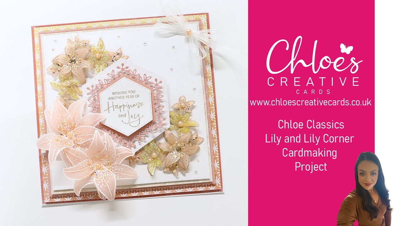 Chloes Creative Cards Chloe Classics Lily and Lily Corner Cardmaking Project