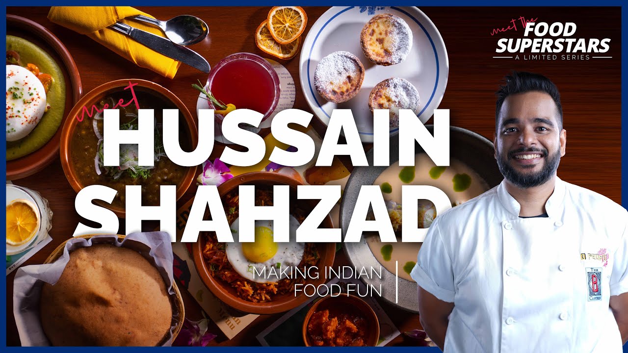 Episode 4: Hussain Shahzad | Meet The FoodSuperstars Season 1 | Culinary Culture