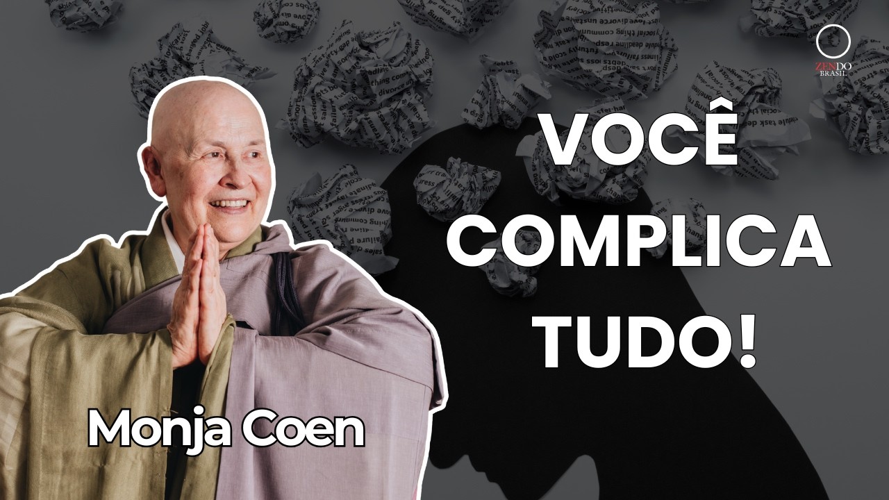 O Que Te Impede de Ser Feliz? A Monja Coen Desvenda a Verdadeira Felicidade e o Despertar Zen