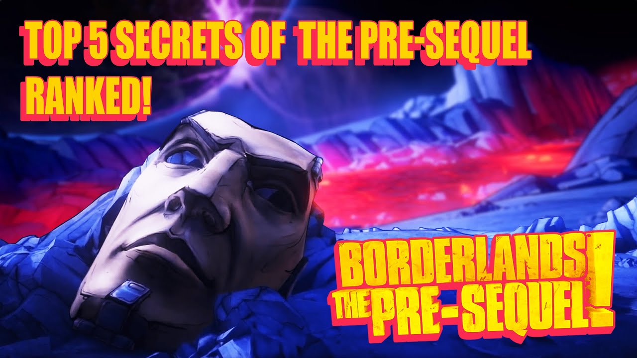Top 5 secrets of Borderlands Pre Sequel - RANKED