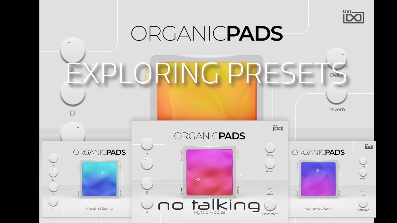 Organic Pads (Exploring Presets) No Talking - VIRAL BEATS