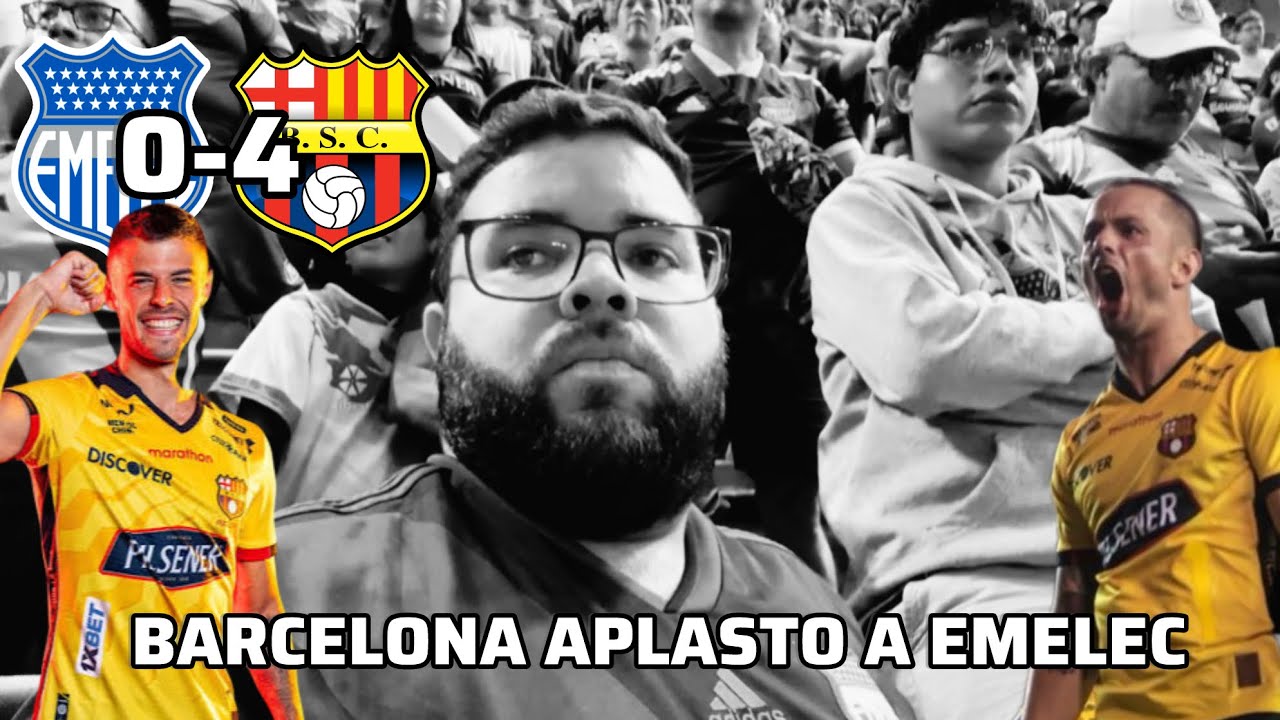 EMELEC 0 BARCELONA SC 4 | Reaccion | LigaPro Ecuador | BARCELONA SE LLEVA EL CLÁSICO DEL ASTILLERO