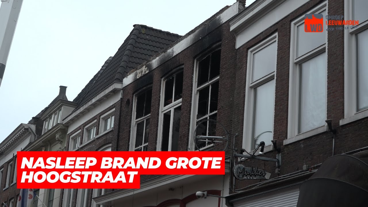 Nasleep brand Grote Hoogstraat