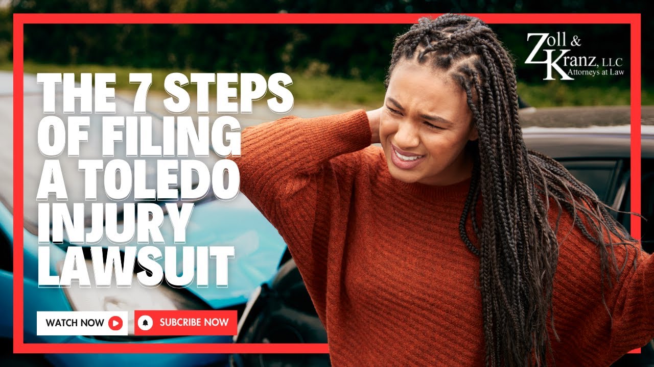 The 7 Steps of Filing a Toledo Injury Lawsuit according to a Personal Injury Lawyer
