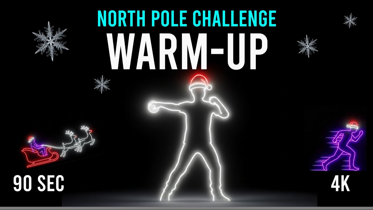 Immersive Interactive Warm Up Challenge | North Pole Chase (Christmas Edition 4K)