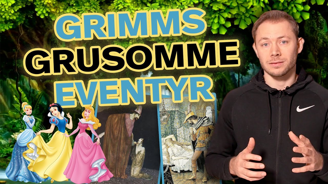 Så Grumme Var Grimms Elskede Eventyr I Gamle Dage