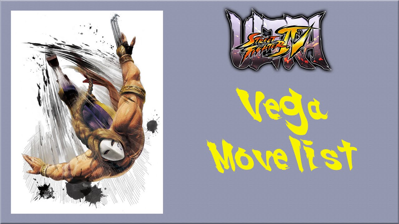 Ultra Street Fighter IV - Vega Move List