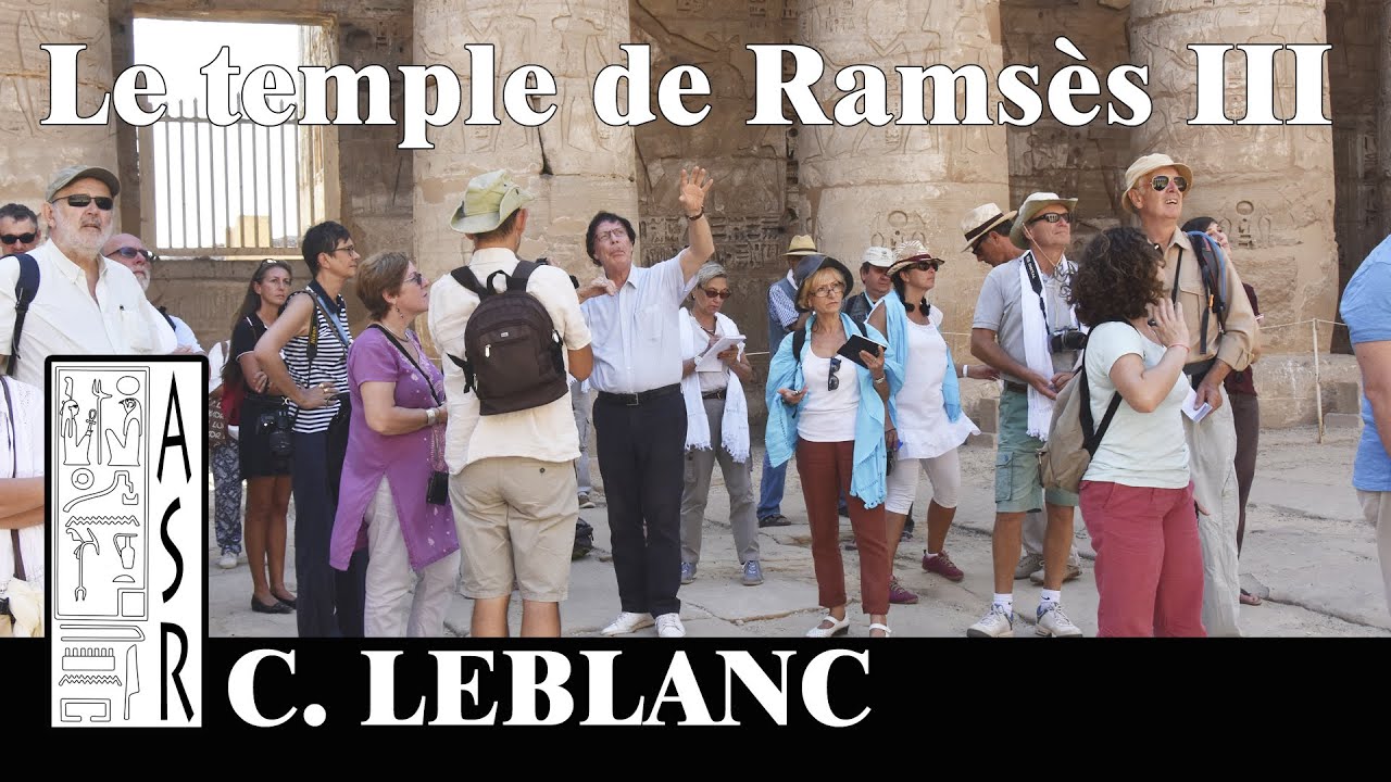 Medinet Habou décrypté par Christian LEBLANC (voyage 2016) #Ramsès