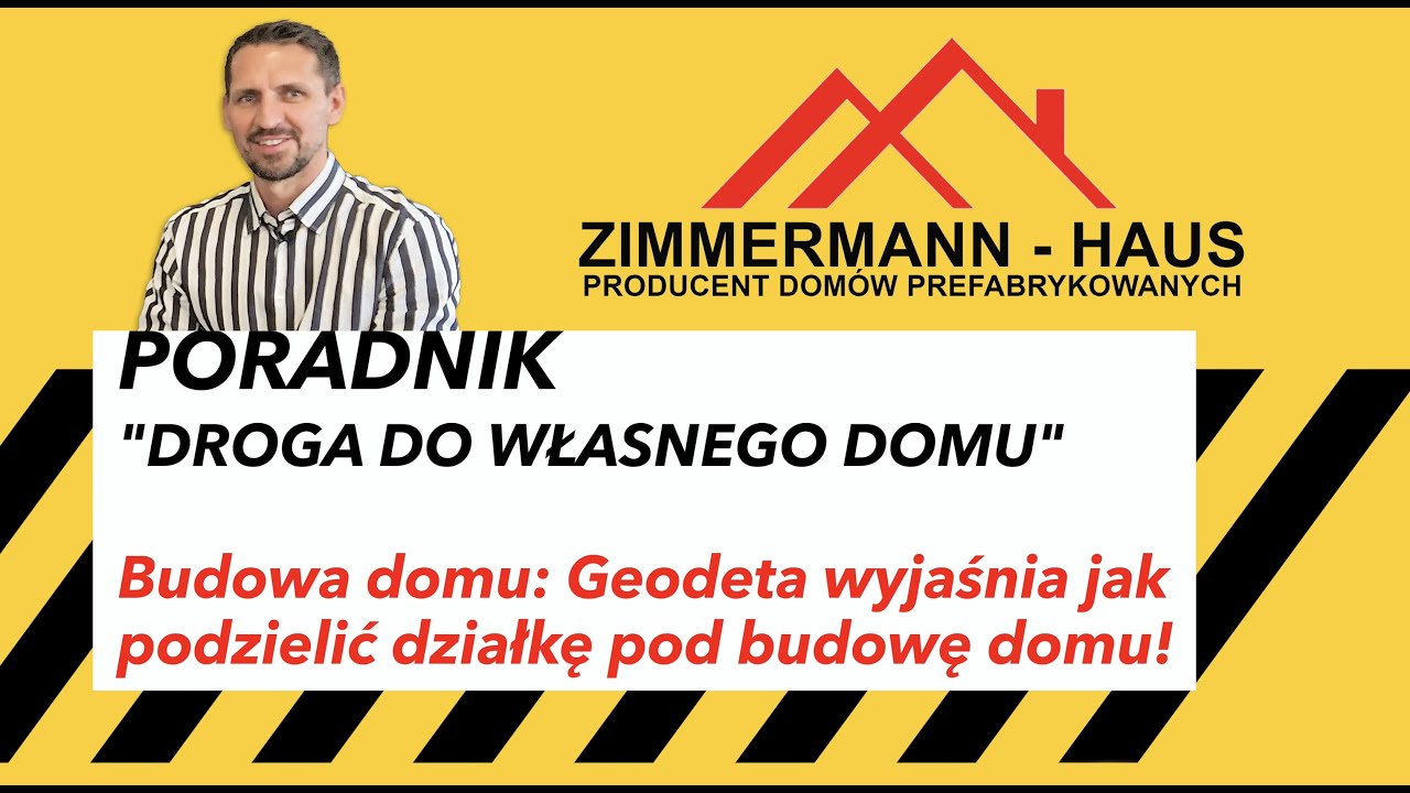 Geodeta wyjaśnia jak podzielić działkę pod budowę domu!  -  PORADNIK DROGA DO WŁASNEGO DOMU