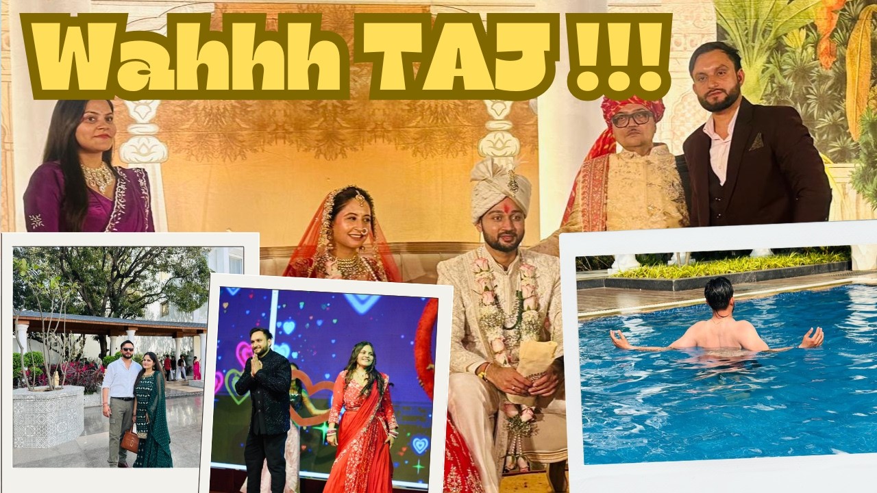 Royal Wedding Vlog at Taj Hotel | 2 Days#WeddingVlog #IndianWedding #TajHotel #FamilyCelebration