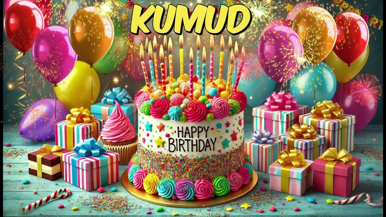 KUMUD Happy Birthday Song - Happy Birthday to You