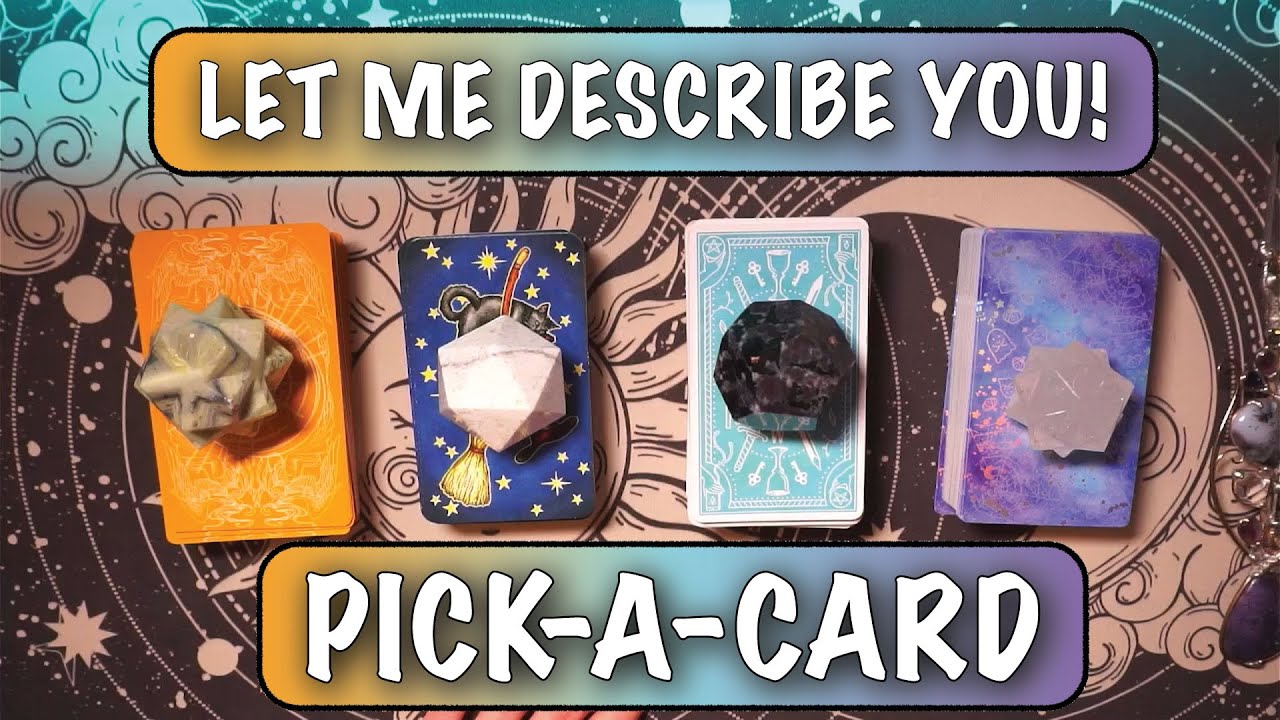 LET ME DESCRIBE YOU 💫 PICK A CARD TAROT READING 💫
