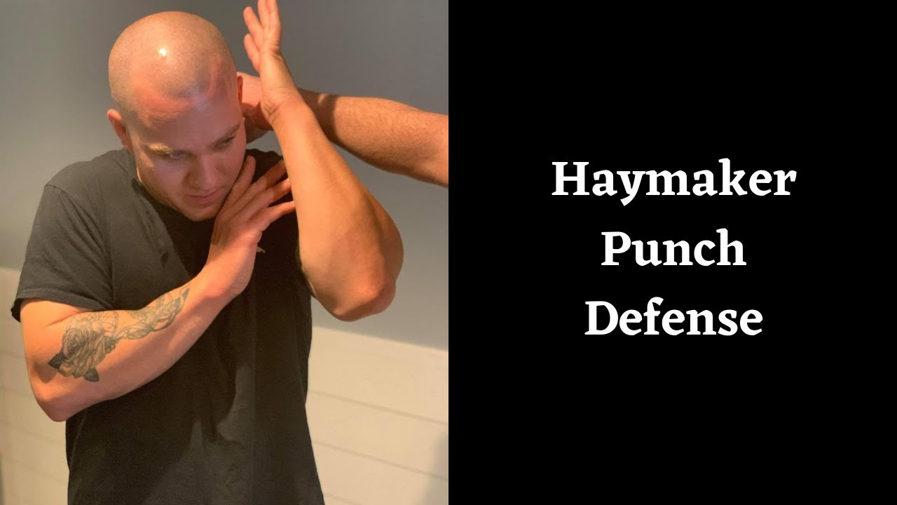 Defense from Haymaker Punch