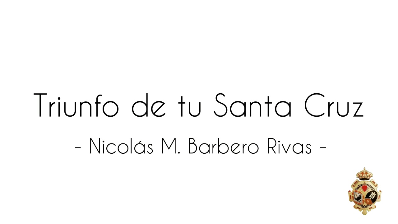 Triunfo de Tu Santa Cruz - Pasión de Linares