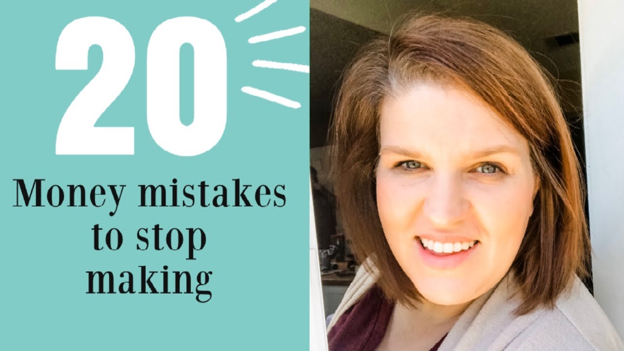 20 money mistakes to stop making in 2020