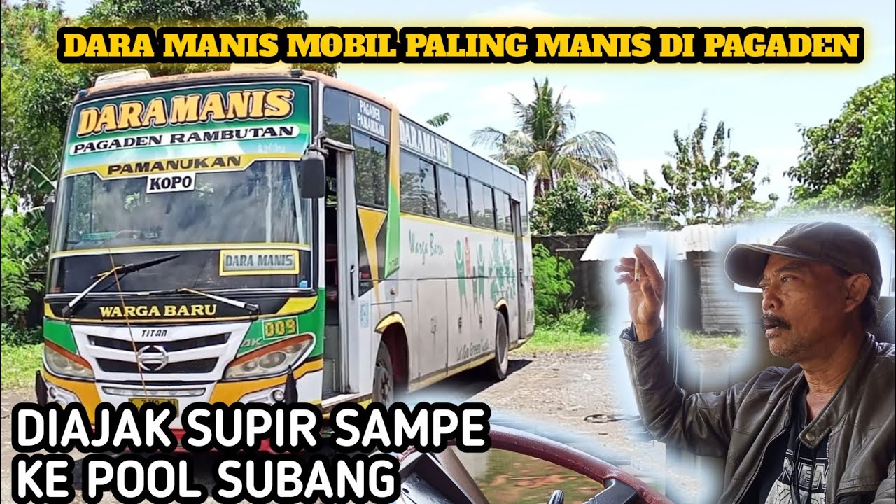Bus Bumel Warga Baru Dara Manis Pagaden Kampung Rambutan