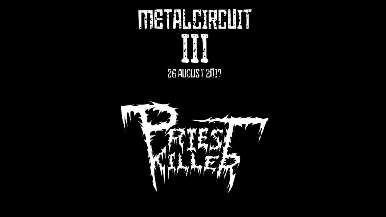 Metal Circuit III - Priest Killer
