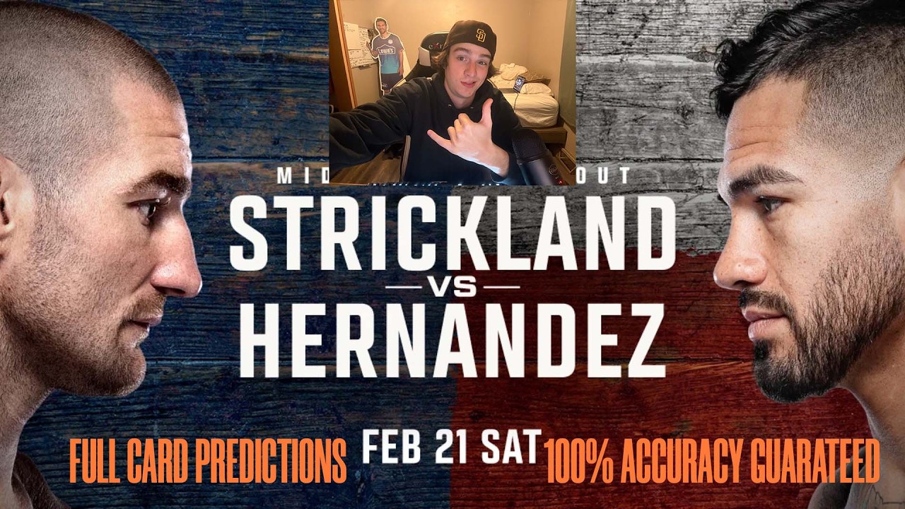 STRICKLAND VS HERNANDEZ FULL CARD BREAKDOWN! UFC HOUSTON PREDICTIONS, 100% ACCURACY GUARANTEED!