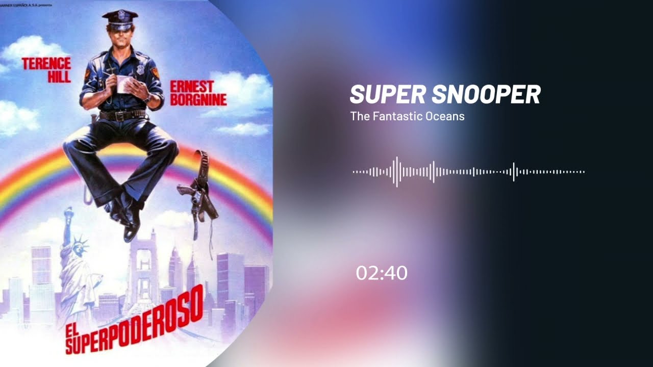 𝙀𝙡 𝙎𝙪𝙥𝙚𝙧𝙥𝙤𝙙𝙚𝙧𝙤𝙨𝙤 - Terence Hill (𝙎𝙪𝙥𝙚𝙧 𝙎𝙣𝙤𝙤𝙥𝙚𝙧 - The Fantastic Oceans)