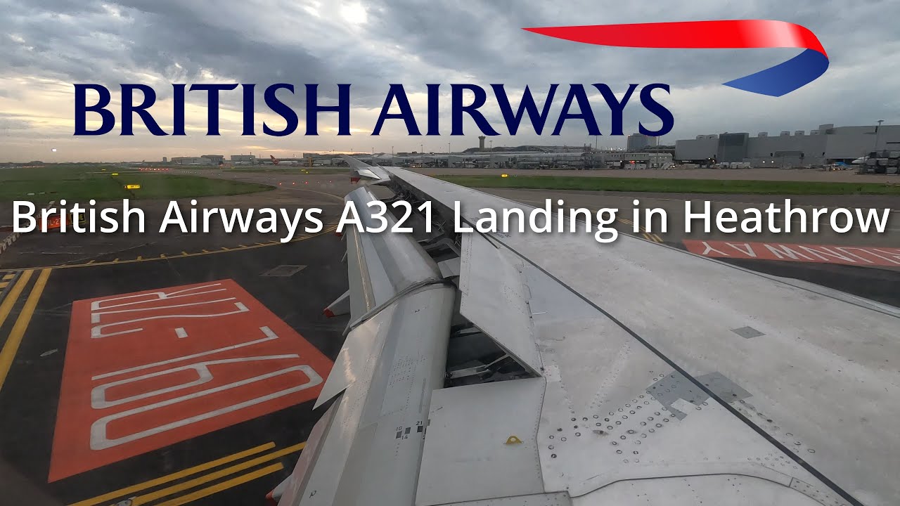 British Airways A321Landing in London Heathrow (LHR)