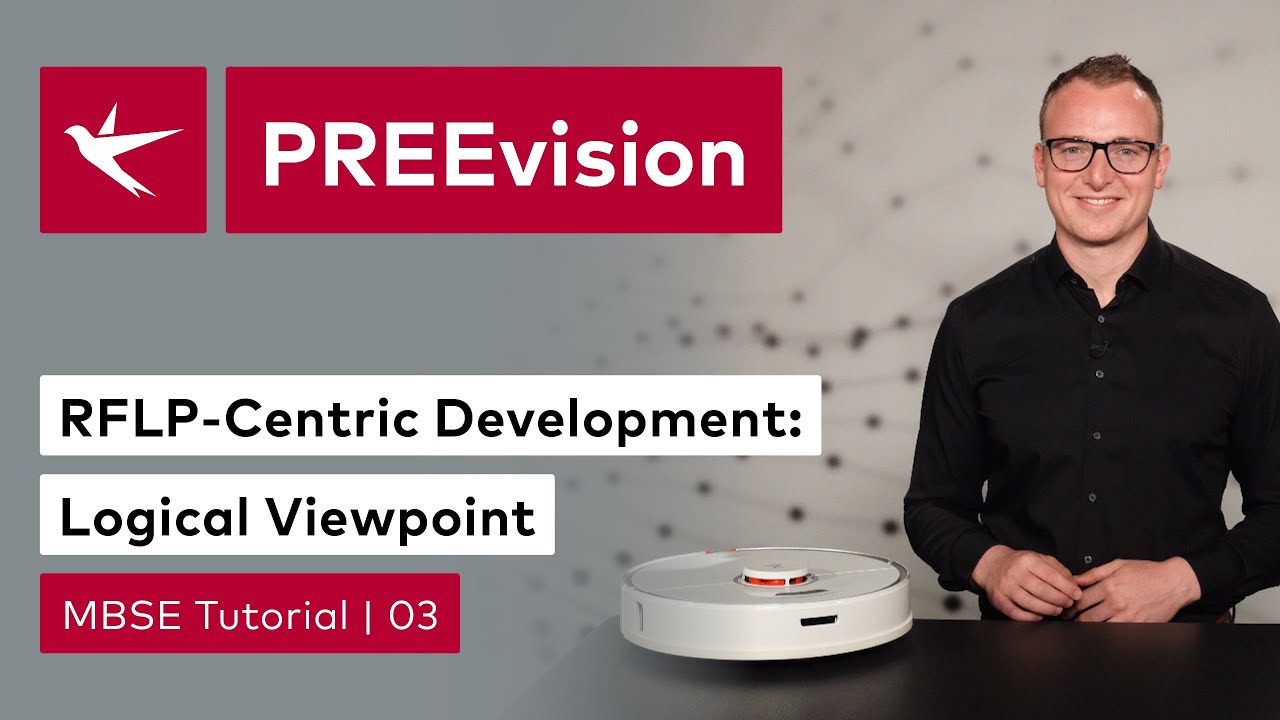 PREEvision MBSE Tutorial 03 | Logical Viewpoint | RFLP-Centric Systems Engineering