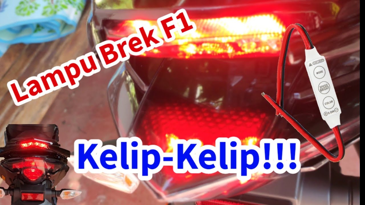 LC135 Lampu Brek Kelip2 Macam F1