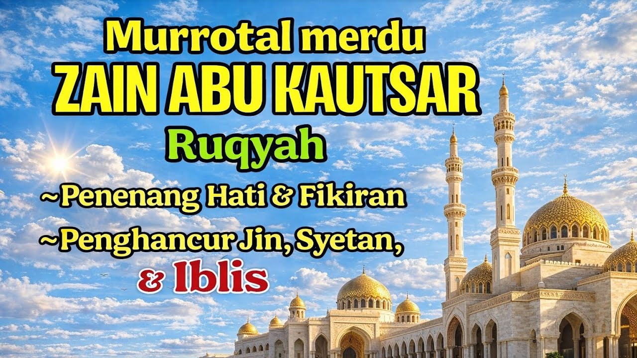 Murottal Pembuka Rezeki Al Quran Merdu | Suara Merdu Zain Abu Kautsar | MasyaAllah
