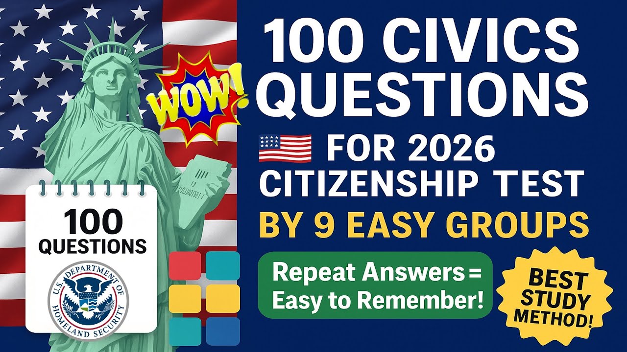100 Civics Questions 2026 by 9 Groups for the US Citizenship Test with Repeat Answers (Best way)