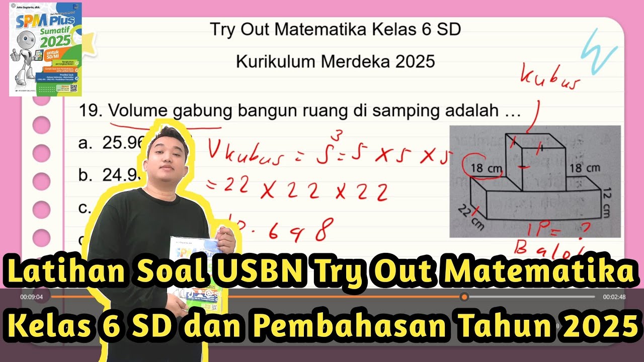Latihan Soal USBN Try Out Matematika Kelas 6 SD dan Pembahasan Tahun 2025
