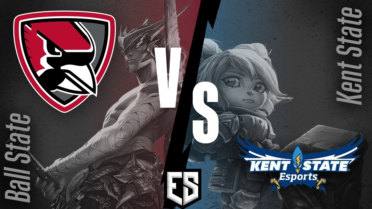 Ball State League of Legends vs Kent State | ESC Week 3