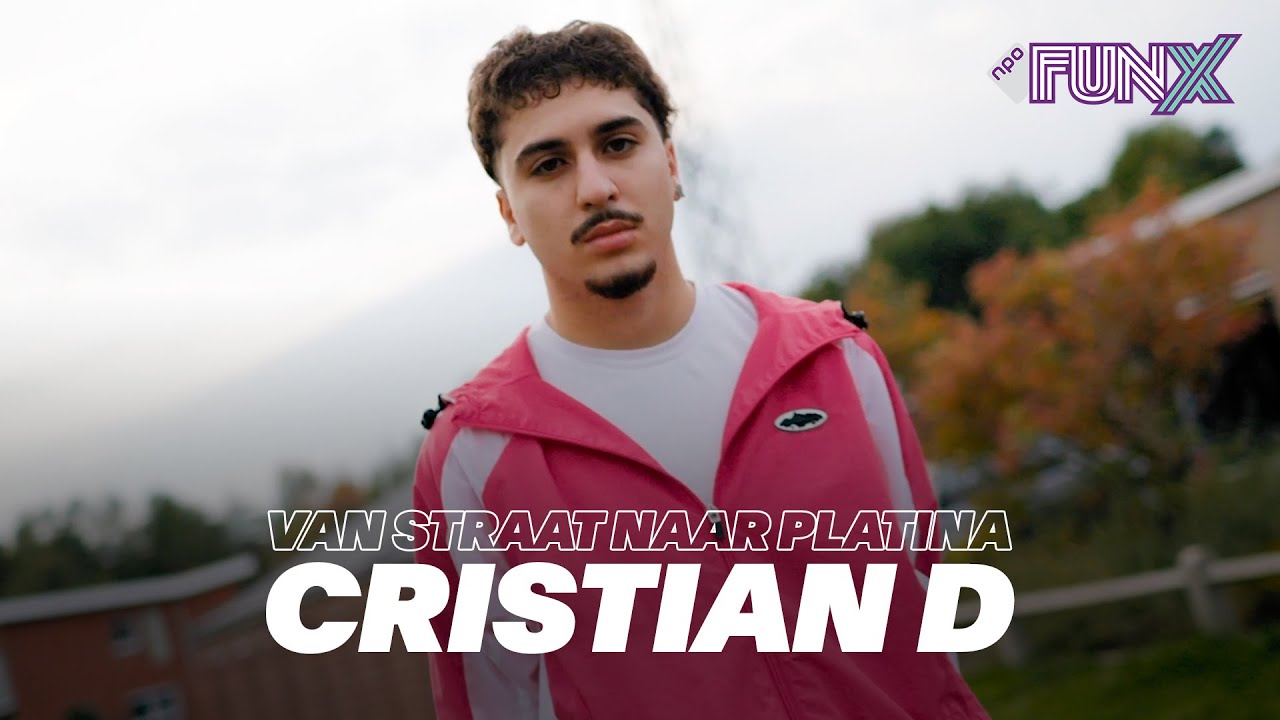 CRISTIAN D | Van Straat Naar Platina