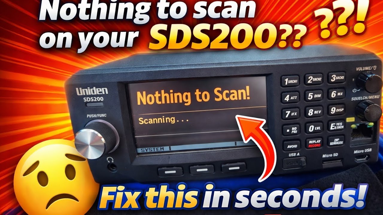 Your SDS200 Says “Nothing to Scan”?! DO THIS! - Micah276