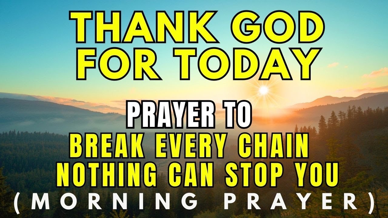 Start Your Week in Victory: A Powerful Prayer to Break Every Chain & Barrier