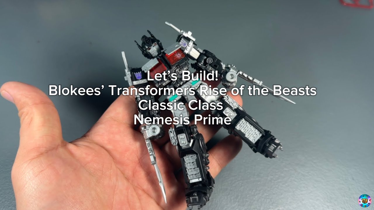 Nemesis Prime Transformers Rise of the Beasts Classic Class By Blokees. Let's Build!