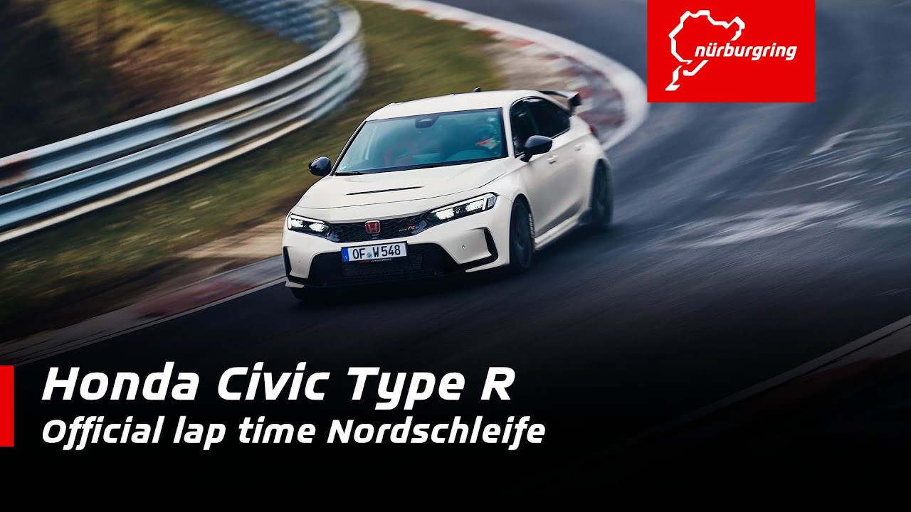 Honda Civic Type R | 7:44.881 | Official lap time Nordschleife