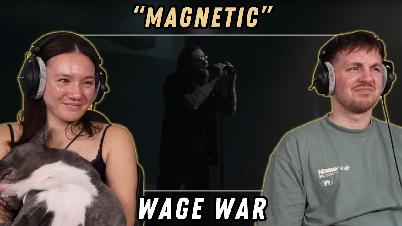 Wage War - MAGNETIC REACTION