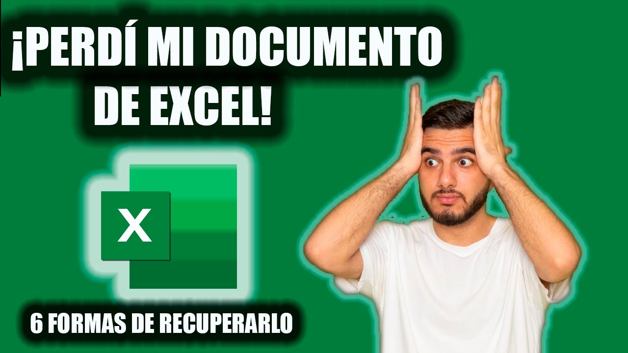 ✅ RECUPERAR Archivos de EXCEL No GUARDADOS O PERDIDOS | 6 MÉTODOS ✅