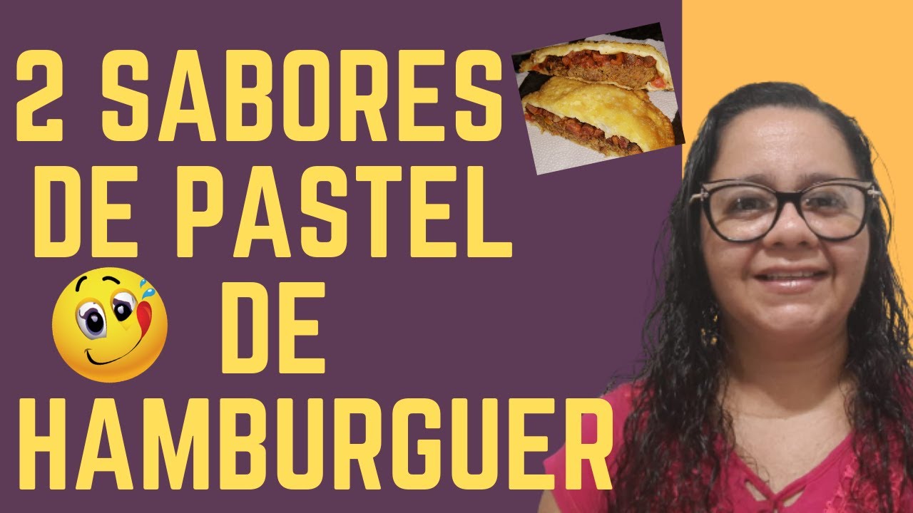 2 Sabores de Pastel com Hambúrguer (X-Bacon e X-Burguer)