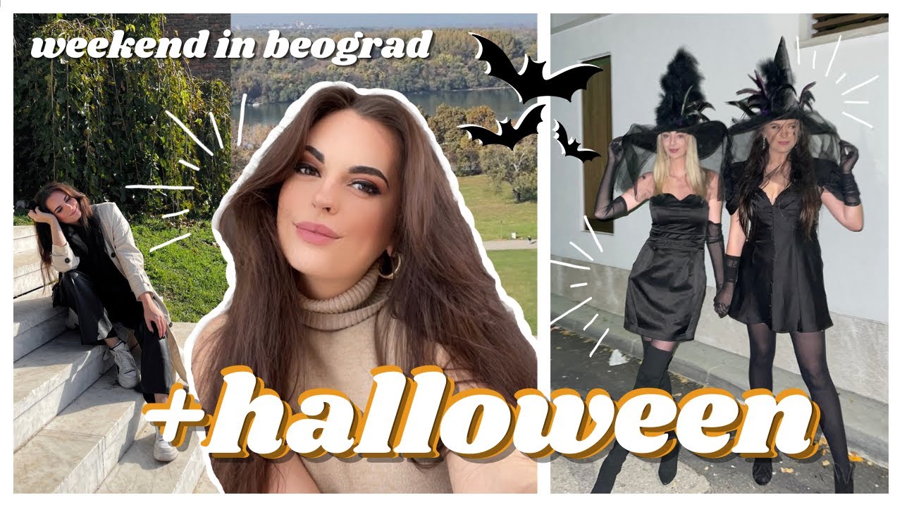 17 | WEEKEND IN MY LIFE  beograd +halloween