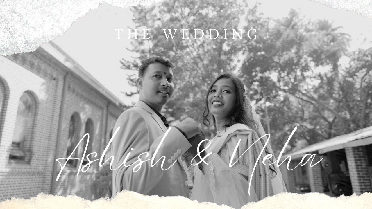 ASHISH AND NEHA | CHRISTIAN CINEMATIC WEDDING HIGHLIGHTS | PRATIBIMB RANCHI