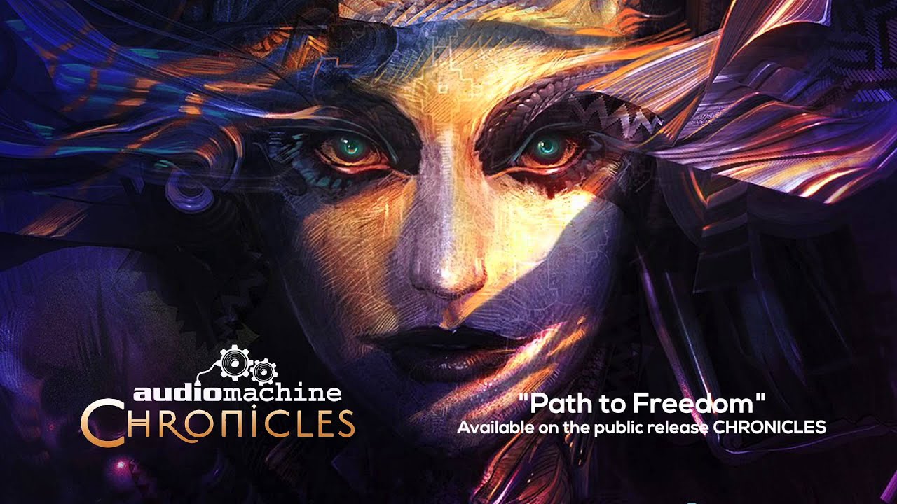 Audiomachine - Path To Freedom