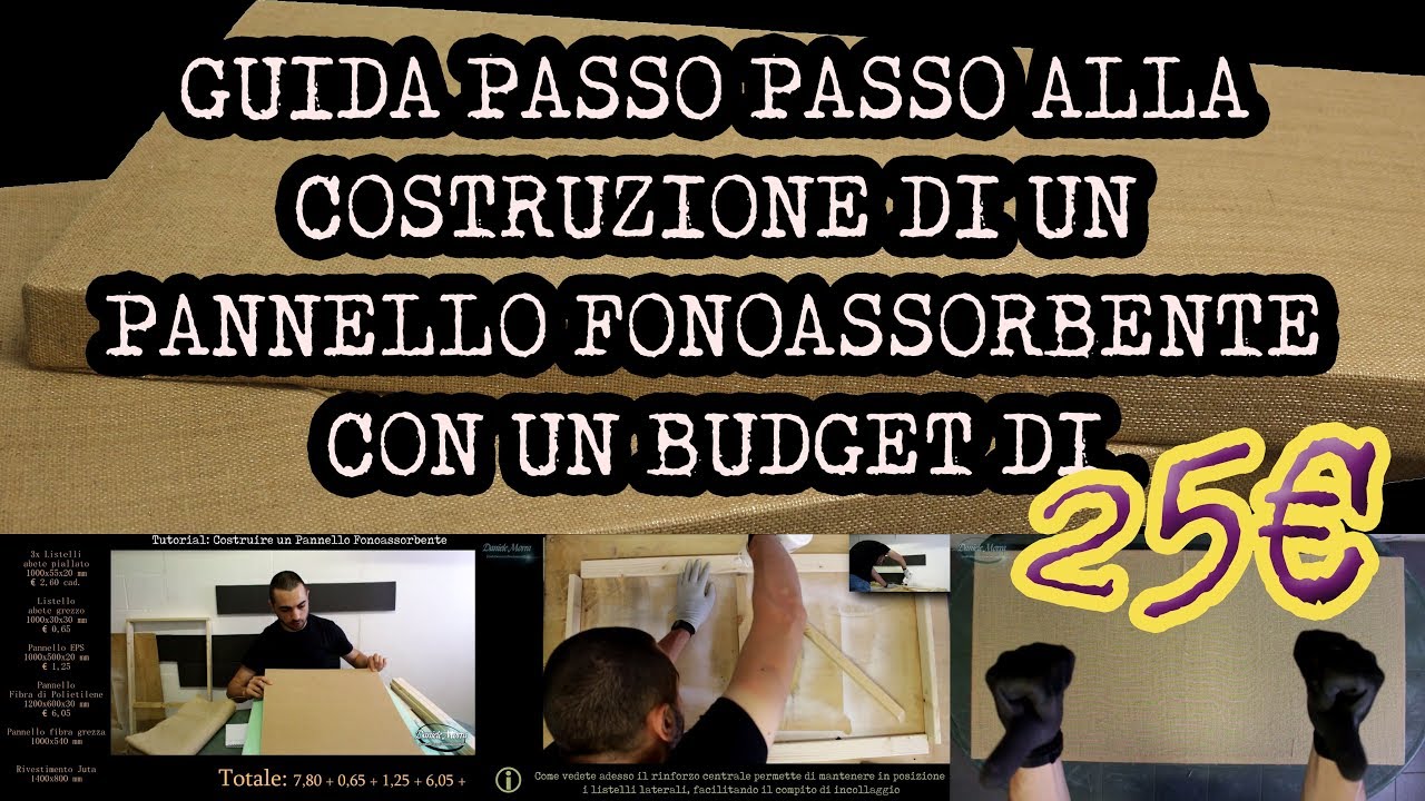 Tutorial: Costruisci il tuo Pannello Fonoassorbente con solo 25€ | dmchannelitaly