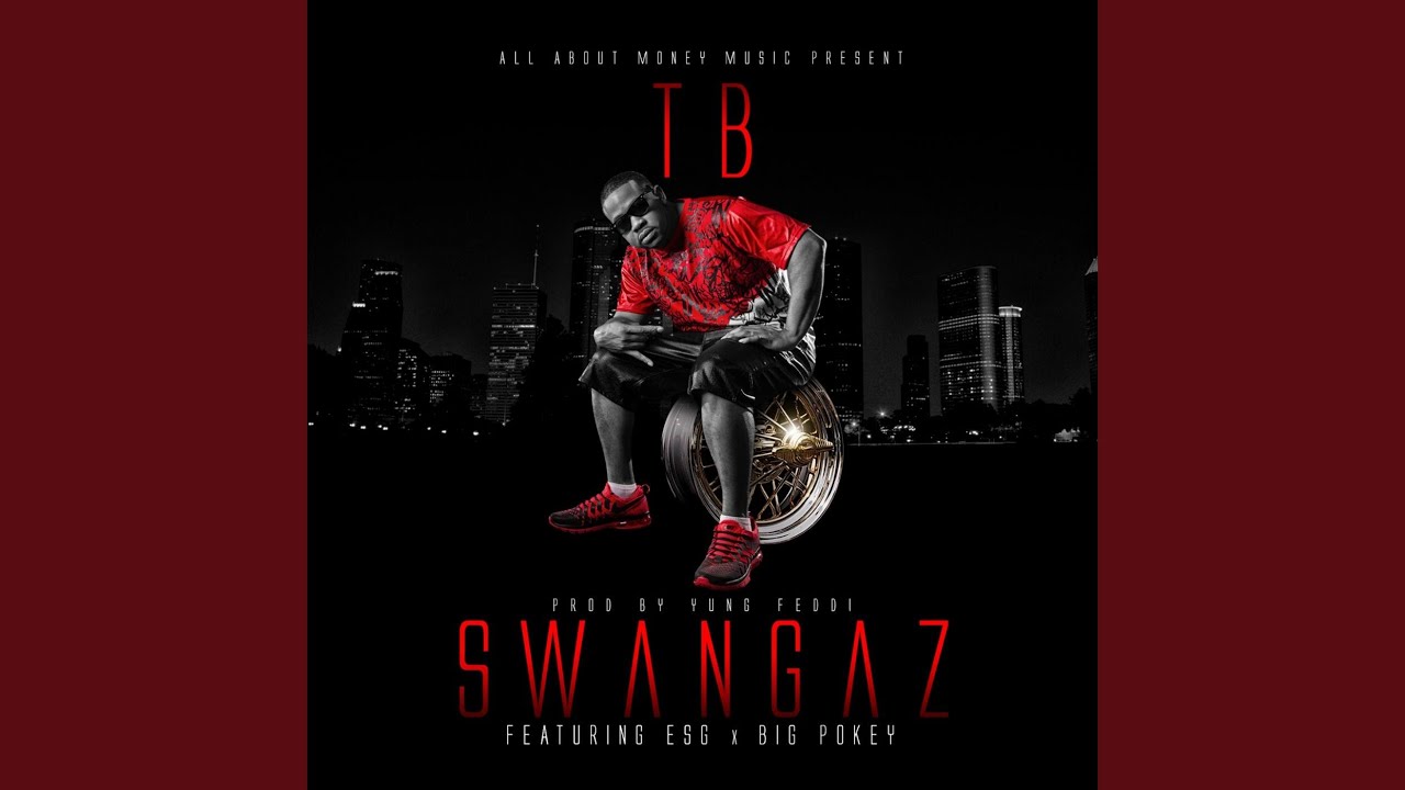 Swangaz (Remix) (feat. Esg & Big Pokey)