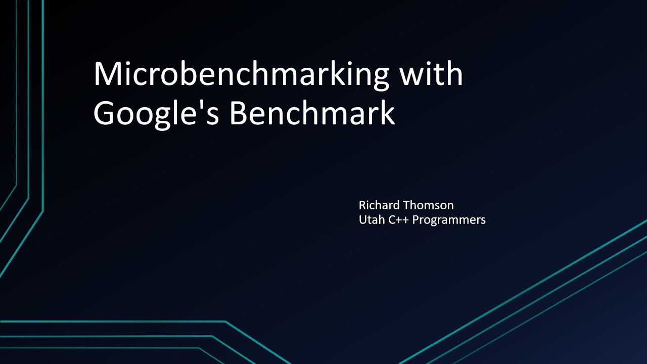 Microbenchmarking with Google's Benchmark