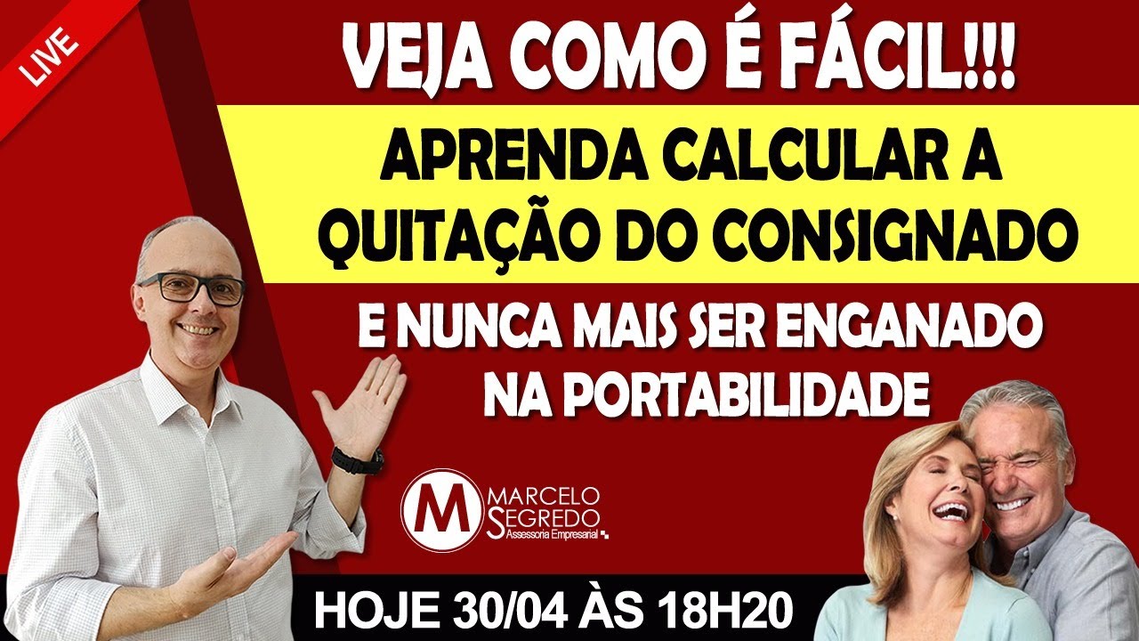 PARTE 01 - VOU TE ENSINAR A CALCULAR A QUITAÇÃO DO CONSIGNADO-CHEGA DE SER ENGANADO NA PORTABILIDADE