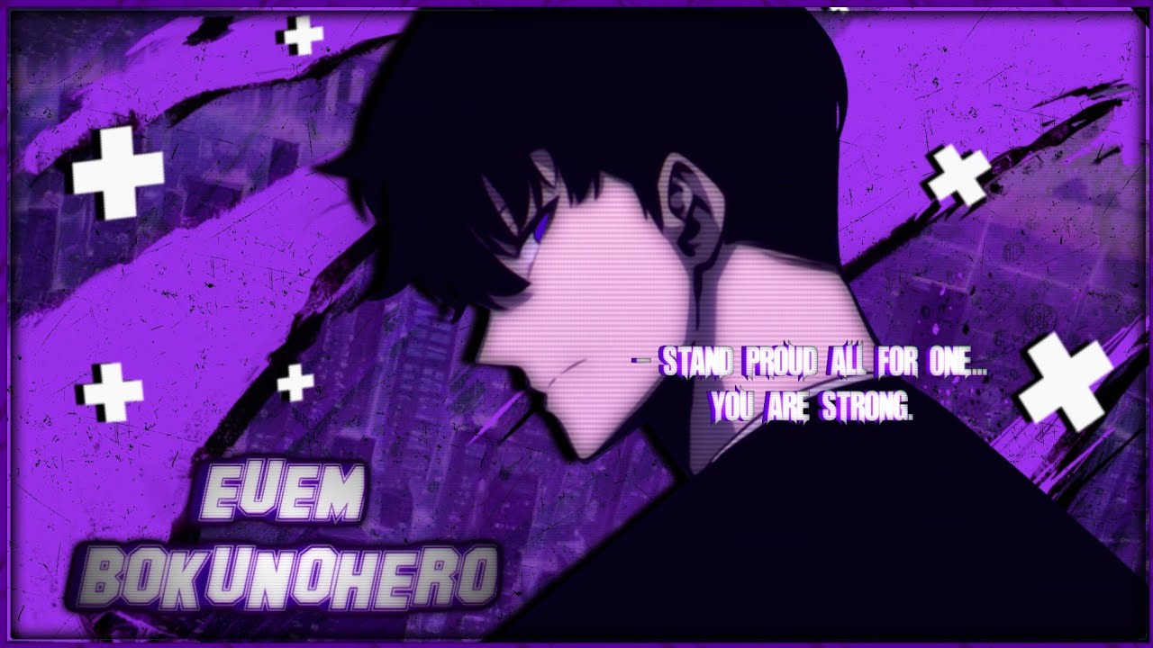 Eu em Boku no Hero | Parte 1 |