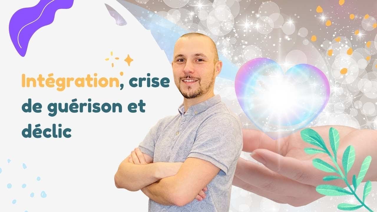Int&eacute;gration d&rsquo;un soin &eacute;nerg&eacute;tique. Crise de gu&eacute;rison ? Pourquoi je d&eacute;prime apr&egrave;s une s&eacute;ance ?