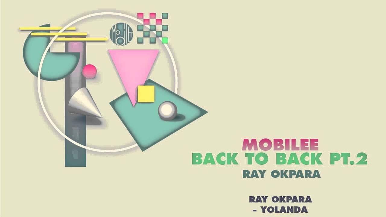 Ray Okpara - Yolanda - mobilee127