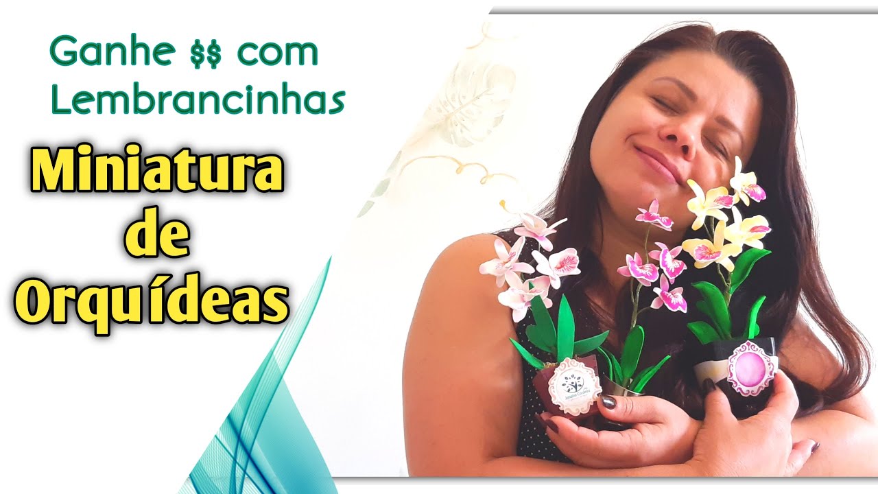 Miniatura Orquídea LINDAS e FÁCIL de fazer
