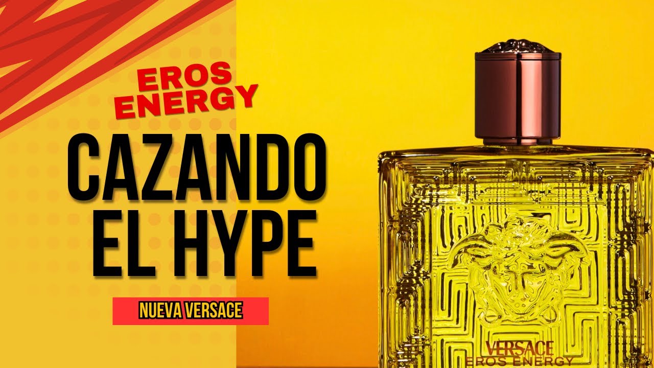 CAZANDO EL HYPE: Nueva VERSACE EROS ENERGY 🍋🍊